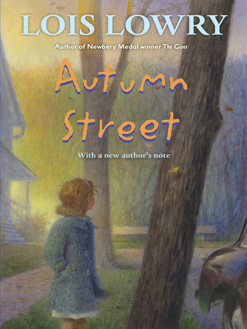 Title details for Autumn Street by Lois Lowry - Wait list